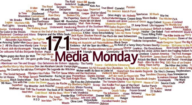 Meinung: Media Monday #171
