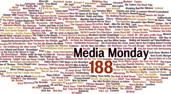Meinung: Media Monday #188